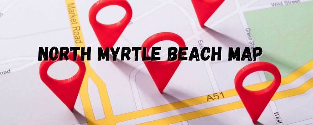 north myrtle beach map