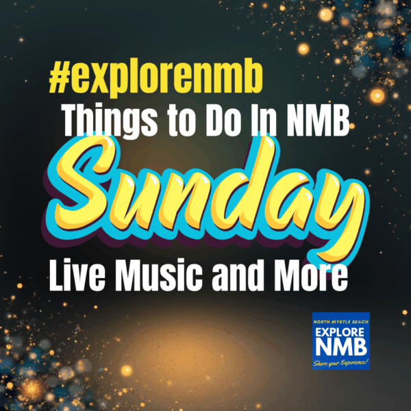 sunday events in North Myrtle Beach