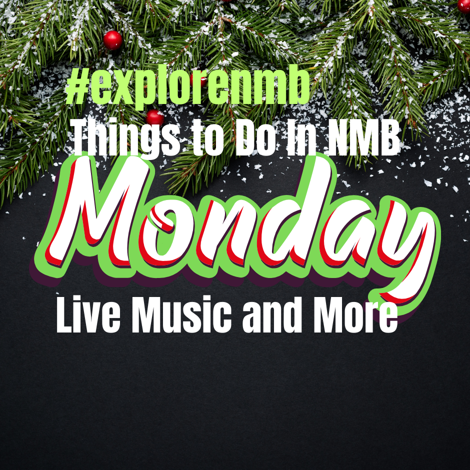 monday events in nmb